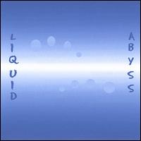 Liquid Abyss - Trenchous Vibes lyrics
