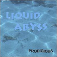 Liquid Abyss - Prodigious lyrics