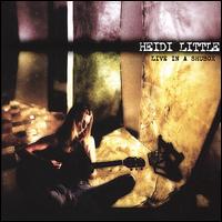 Heidi Little - Live in a Shu Box lyrics