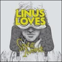Linus Loves - Stage Invader lyrics