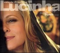 Lucinha Lins - Cano Brasileira lyrics