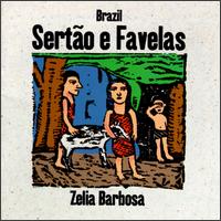 Zelia Barbosa - Sertao E Favelas lyrics