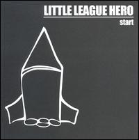 Little League Hero - Start lyrics