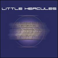 Little Hercules - Little Hercules lyrics