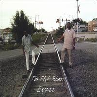 The E&E Blues Express - The E&E Blues Express lyrics