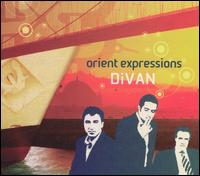 Orient Expressions - Divan lyrics