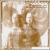 Little Wretches - The Time The Rebellion Weeps lyrics