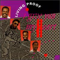 Living Proof - I Give You My Heart lyrics