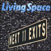 Living Space - Next 11 Exits lyrics