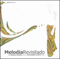 Lus Melodia - Melodia Revisitado lyrics