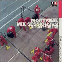 DJ LaFleche - Montreal Mix Sessions, Vol. 2 lyrics