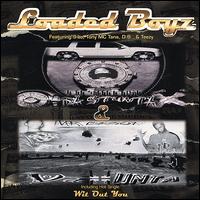 Loaded Boyz - Da Stunta and da Hunta lyrics