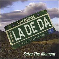 Ladeda - Seize the Moment lyrics