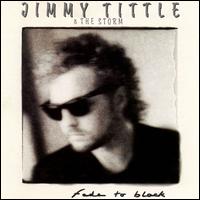 Jimmy Tittle - Fade to Black lyrics