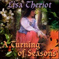 Lisa Theriot - A Turning of Seasons lyrics