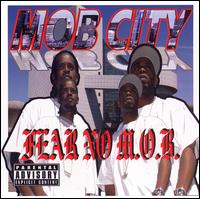 Fear No M.O.B. - Mob City lyrics