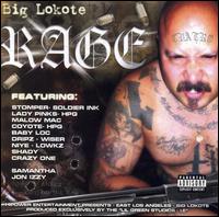 Big Lokote - Rage lyrics