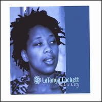LaTanya Lockett - In the City lyrics