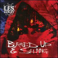 Les Lokey - Burned Up and Shining lyrics