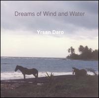 Yrsan Daro - Dreams of Wind and Water lyrics