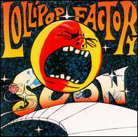 Lollipop Factory - Soon lyrics
