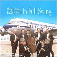 Flying Dutchman Jazzband - In Full Swing lyrics