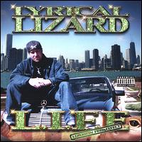 Lyrical Lizard - L.I.F.E. Lizard-In-Full-Effect lyrics