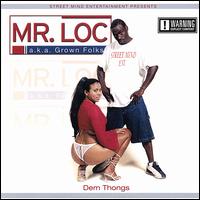 Mr. Loc - Dem Thongs lyrics