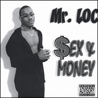 Mr. Loc - Sex & Money lyrics