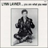 Lynn Lavner - You Are What You Wear lyrics