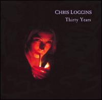 Chris Loggins - Thirty Years lyrics