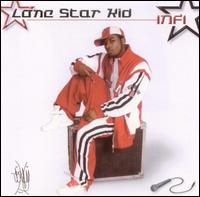 Lone Star Kid - Infi lyrics