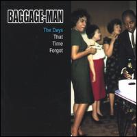 Baggage-Man - The Days That Time Forgot lyrics