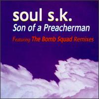 Soul S.K. - Son of a Preacherman lyrics