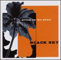 Black Sky - Giving Up the Ghost lyrics