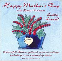 Lotte Landl - Happy Mother's Day lyrics