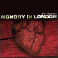 Monday in London - The Red Machine lyrics