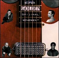 Super Golden Original Movement - Super Golden Original Movement lyrics