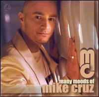 DJ Mike Cruz [DJ] - Many Moods of Mike Cruz lyrics