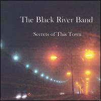 The Black River Band - Secrets of This Town lyrics