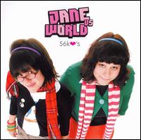 Jane Vs World - 56k Heart's lyrics