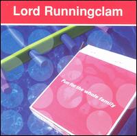 Lord Runningclam - Fun for the Whole Family lyrics