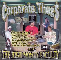 Corporate Thugs - The High Money Faculty lyrics