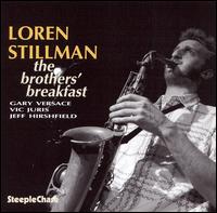 Loren Stillman - The Brother's Breakfast lyrics
