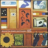 Acrylic Tones - Above the Streets & House lyrics