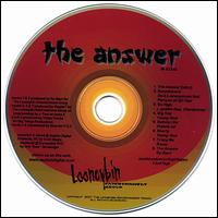 The Looneybin - The Answer lyrics