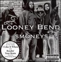 Looney Bend - Money lyrics