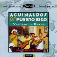 Los Angeles Prietos - Aguinaldos of Puerto Rico: Velorio De Reyes lyrics