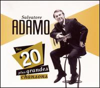 Adamo Salvatore - Ses 20 Plus Grand lyrics