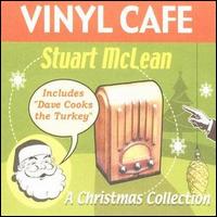Stuart McLean - Vinyl Cafe: A Christmas Collection lyrics